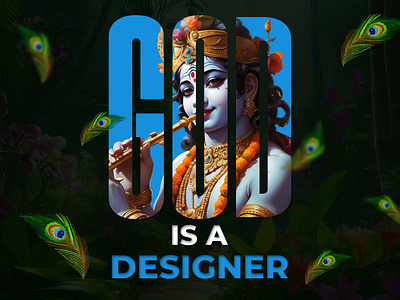 Graphic Design - God is a Designer adobephotoshop attractive banner graphic design lordkrishna lposter unique