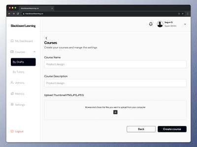 Super Admin - Create Course admin branding dashboard design edtech graphic design ui ux