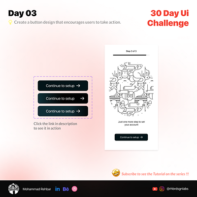 Day 03 - Button that encourages user to take action app branding design figma graphic design illustration logo ui ux vector