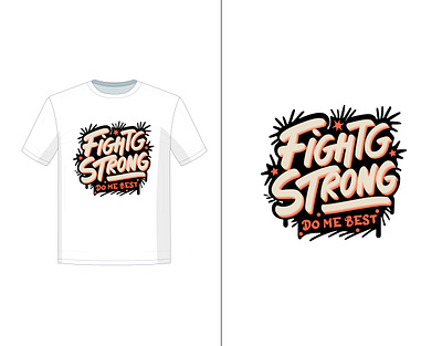 fighting strong for cancer people t-shirt design branding design graphic design illustration poster styles vector