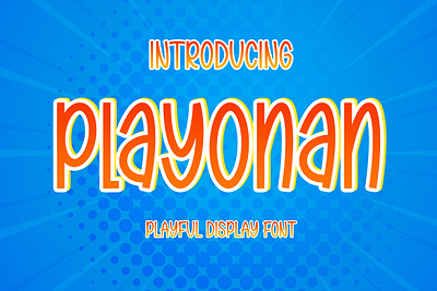 Playonan - Playfull Display Font font