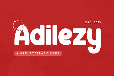 Adilezy - A New Typeface Sans font