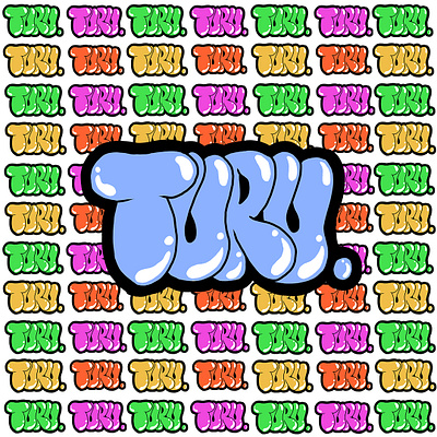 Turu. Candy Series. cartoon font graffiti turu turualways typography