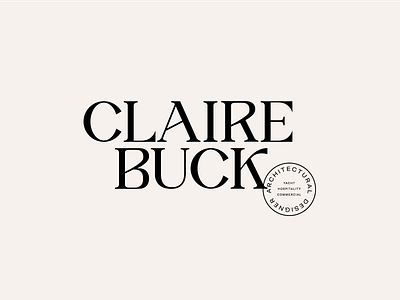 Claire Buck — Part 1 art direction branddesign brandidentity branding design graphic design interiordesign layout logo logodesign typography