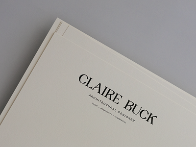 Claire Buck — Part 3 art direction brand branddesigner branding collateral design designer graphic design layout logo print stationery typography