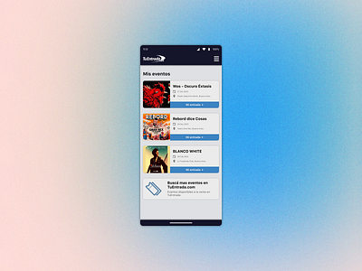 #️⃣0️⃣7️⃣0️⃣ Event Listing - TuEntrada.com figma phone prototype ui ux uxuidesigner