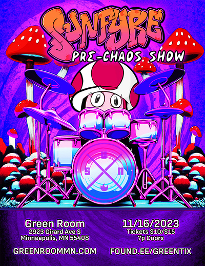 Sunfyre Pre-Chaos Show 2023 branding concert design drummer drums graffiti graphic design mushroom poster show sunfyre sunfyretv toad