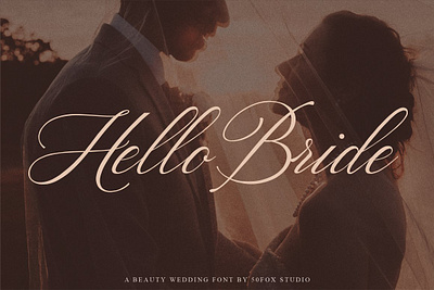 Hello Bride Wedding Fonts calligraphy font contemporary elegant font font handwritten hello bride modern calligraphy script script font wedding font wedding invitation wedding invitation font