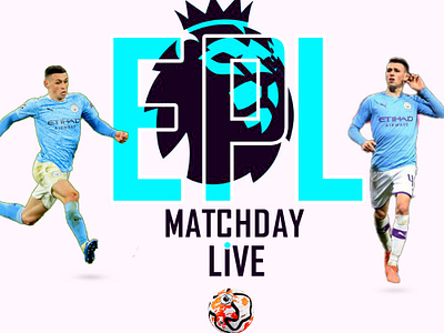 EPL MATCHDAY POSTER design graphic design