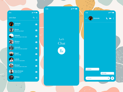 Messaging App - Let's Chat app chat chatappdesign design graphic design messagingapp mobileapp mobileappdesign typography ui uitrends uiux ux uxresearch