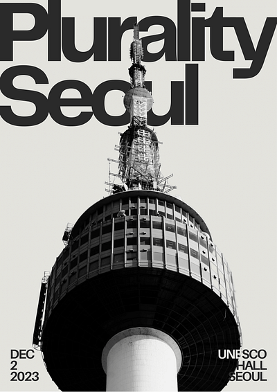 Plurality Seoul 2023 poster & banner banner design event event design graphic design plurality poster poster design seoul