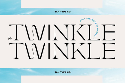 TAN - TWINKLE contemporary font delicate font fashion font fashionable font modern font modern serif tan twinkle