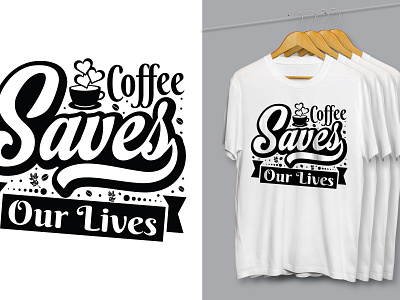 Custom Typography Coffee T-Shirt Design coffee t shirt vntage coffee t shirt