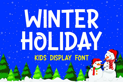 Winter Holiday - Kids Display Font black friday child christmas cyber monday december display flash sale greeting happy holiday kids merry new year winter xmas winter holiday