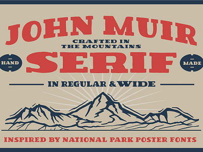 VS John Muir Serif Vintage Font adam vicarel display font display type font fonts commercial use fonts handwriting hand lettered font john muir john muir serif outdoor outdoor font outdoor logo serif slab slab font slab serif slab serif font typeface font typeface font type