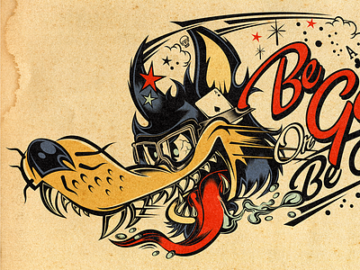 BE GOOD OR BE GONE cartoon david vicente design digital art illustration inking kustom kulture logo nft wolf