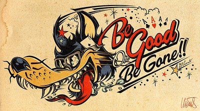 BE GOOD OR BE GONE cartoon david vicente design digital art illustration inking kustom kulture logo nft wolf