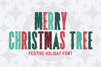 Merry Christmas Tree Holiday Font aesthetic font