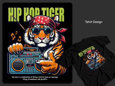 Tshirt Design "HIP HOP TIGER" fanart graphic design ilustration poster design tshirt vector