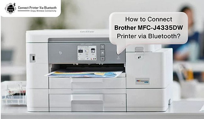 How to Connect Brother MFC-J4335DW Printer via Bluetooth? brother printer mfc j4335dw connect brother printer how to connect brother printer mfc j4335dw