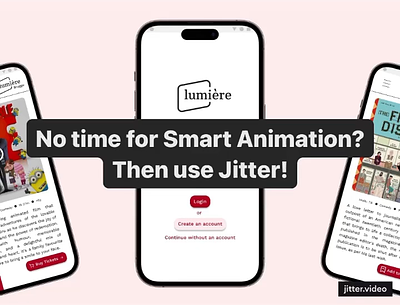 No time for Smart Animation? Use Jitter! app appdesign cinemaapp figma jitter movieapp ui uidesign uiuxdesign ux