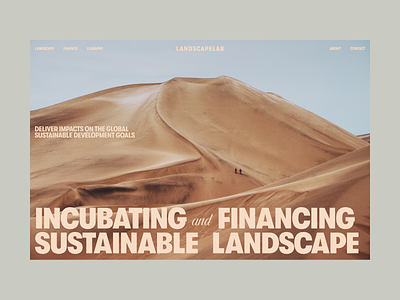 Landscape Lab Website design financing incubating landing page landscape minimal minimalist sustainable sustanability typography ui ux web design website