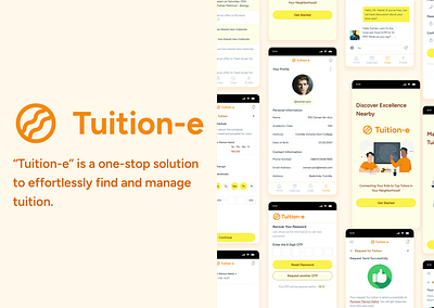 "Tuition-e", Find and Manage Your Tuition, Mobile App UX/UI animation brandidentity creativedesign digitalart flatdesign graphic design illustration interactiondesign logodesign minimalism mobileappdesign productdesign study app tuition app typography uiuxdesign userexperience visualdesign webdesign wireframing