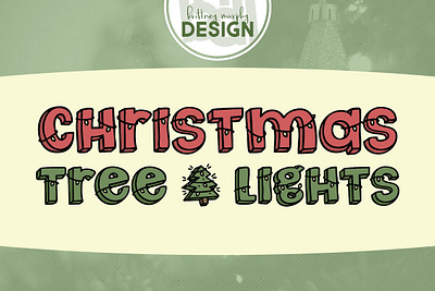 Christmas Tree Lights christmas christmas font christmas lights christmas tree decorative font festive font holiday holiday font