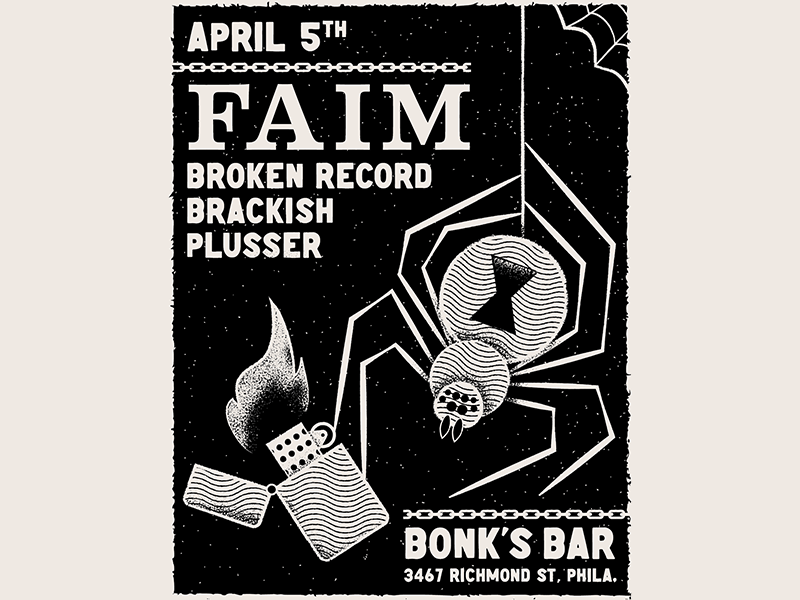 FAIM FLYER adobe illustrator denver hardcore editorial editorial illustration faim hardcore hardcore punk illustration illustrator james olstein james olstein illustration james olstein.com lighter philadelphia philly punk show spider texture vector zippo