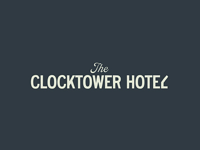 Logotype /Wordmark for The Clocktower Hotel brand branding design graphic design logo logotype retro vector vintage wordmark