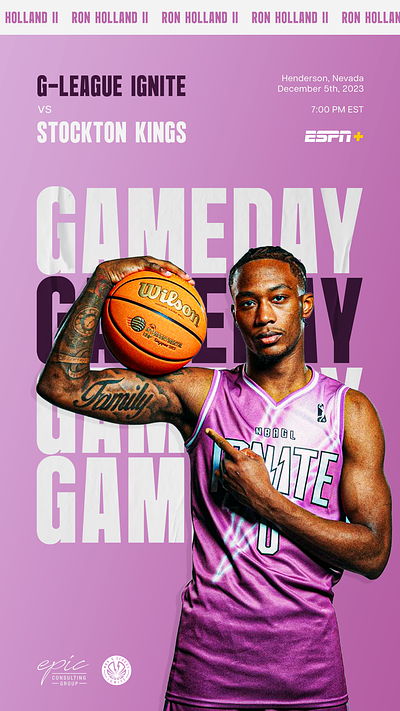 The Epic Consulting Group - GAMEDAY Templates basketball branding digital elements g league gameday graphic ignite instagram nba post ron holland social media sports story template typography