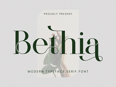 Bethia Modern Serif Font design display fashion font ligature lowercase serif typeface typography uppercase