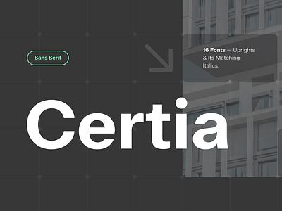 Certia branding design font graphic design modern font sans serif smooth swiss design swiss style typography