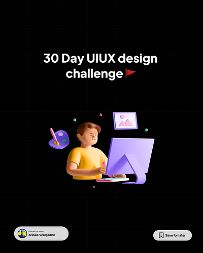 30 Days UIUX Design Challenge 30daysofchallenge designchallenge ui design uiux design visual design