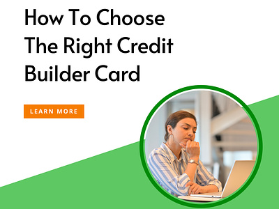 Building Credit Wisely: Choosing the Right Credit Builder Card branding building credit credit credit builder card credit card credit tips creditscore design graphic design illustration tips ui