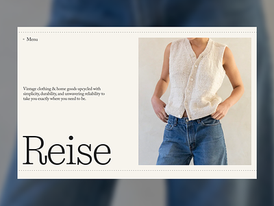 Reise Upcycled & Vintage Clothing branding clean energy clothes clothing design ecomm ecommerce editorial fashion green hero home homepage logo modern shop type typography ui vintage