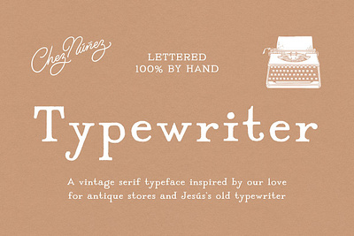 TYPEWRITER: Vintage & Antique Serif Free Download cheznúñezfonts
