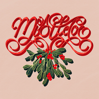 Mistletoe botanical card christmas flourish graphic design handrawing illustration lettering mistletoe script type