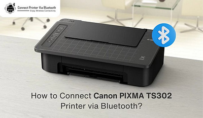 How to Connect Canon PIXMA TS302 Printer via Bluetooth? connect canon pixma how to connect canon printer