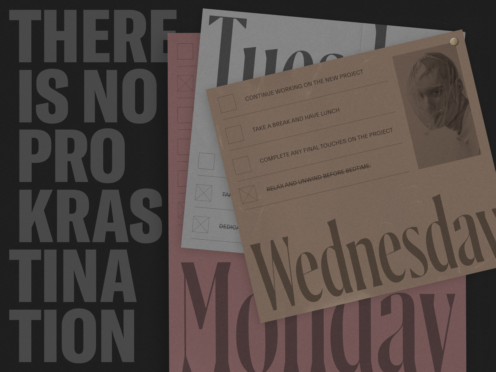 There is no prokrastination calendar calm colors design fonts inspiration list minimal minimalism planning to do list todos typeface design typography typyface