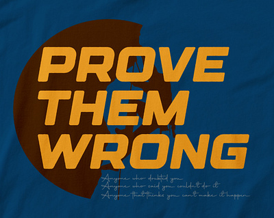 Prove Them Wrong T-shirt Design design graphic design retro t shirt t shirt t shirt design t shirts tshirt tshirtdesign typography vector