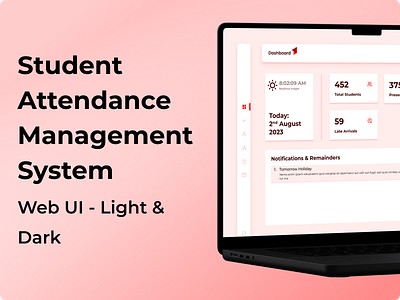 Student Attendance Management System Web UI - Light & Dark attendance attendance management system cleanui design pink red ui web design web ui