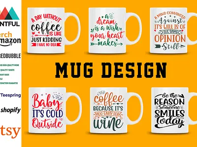 COFFEE MUG DESIGN amazon tshirt coffee cup coffee mug design design illustration mug mug design mug designs mug desugn outdoor t shirt t shirt art t shirt design t shirt mockup typography t shirt vintage t shirt