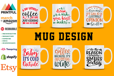 COFFEE MUG DESIGN amazon tshirt coffee cup coffee mug design design illustration mug mug design mug designs mug desugn outdoor t shirt t shirt art t shirt design t shirt mockup typography t shirt vintage t shirt