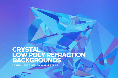 Low Poly Refraction Backgrounds 3d abstract background crystal dynamic fresh gradient hologram holographic illustration kaleidoscope low low poly luxury poly polygon reflection rich wallpaper
