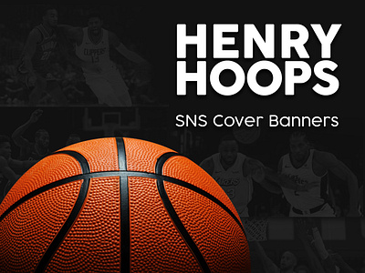 Henry Hoops SNS Cover Banners graphic design youtube banner