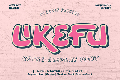 Likefu - Retro Display Font psychedelic