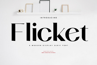 Flicket – A Modern Display Serif Font fancy