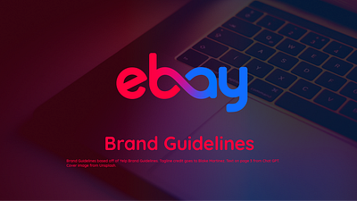 eBay Rebrand Brand Guidelines branding ebay graphic design logo rebrand vector