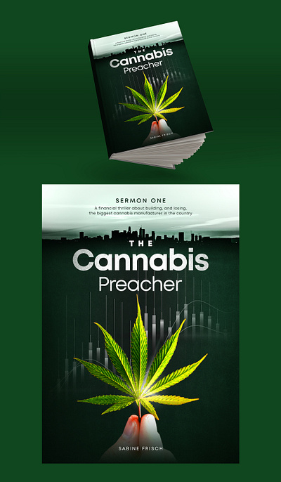The Cannabis Preacher – Sermon one: A financial thriller about b 3d branding graphic design logo motion graphics ui
